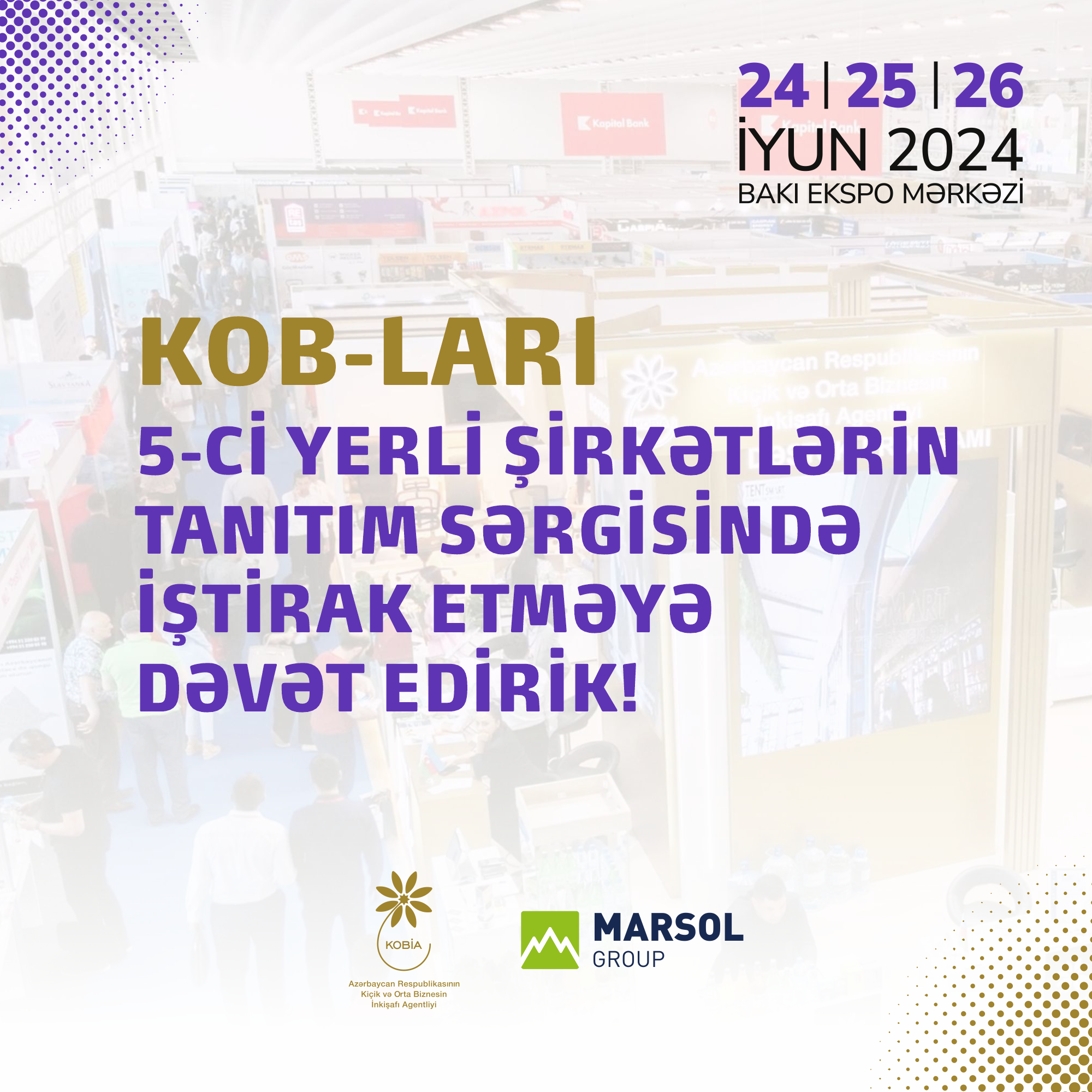 Attention to SMBs intending to present their products and services at the “5th promotional exhibition of local companies!” 