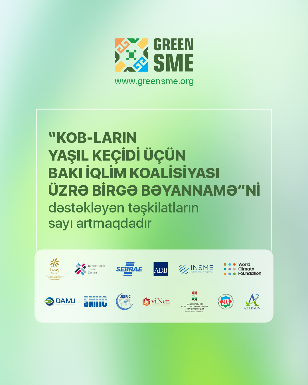 “KOB-ların yaşıl keçidi üçün Bakı İqlim Koalisiyası üzrə Birgə Bəyannamə”ni dəstəkləyən təşkilatların sayı artmaqdadır