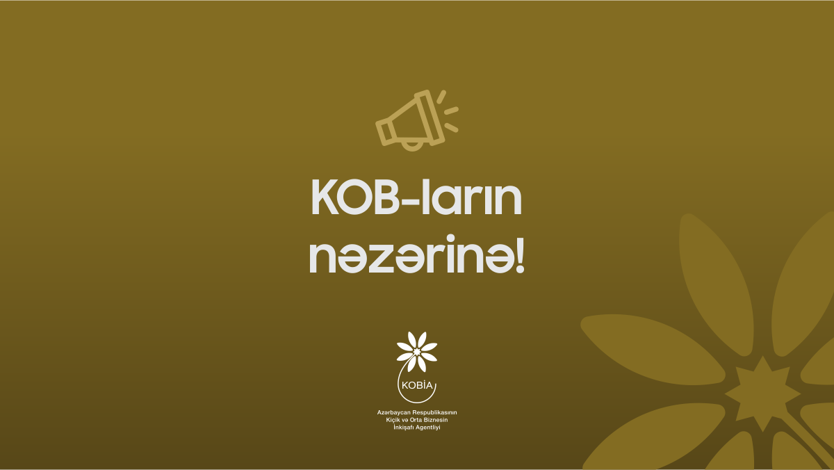 “2-ci Türk Ticarət Sərgisi”ndə məhsul və xidmətlərini təqdim etmək istəyən  KOB-ların nəzərinə!