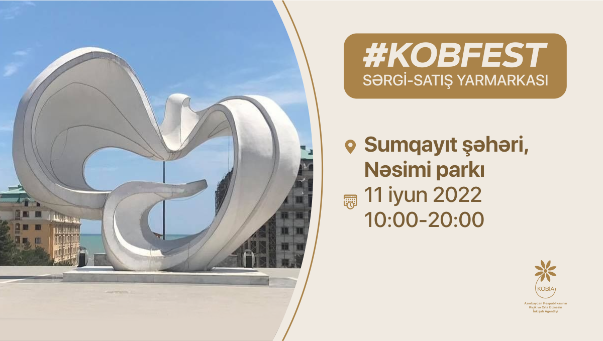 The KOB Fest exhibition and sales fair will be held in Sumgayit 