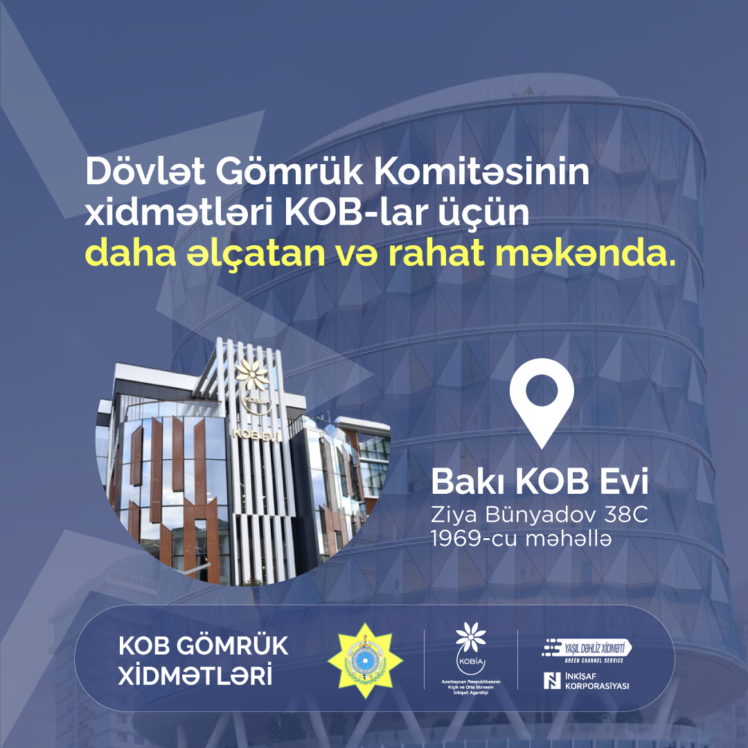 Services of the State Customs Committee at "Baku SMB house" 