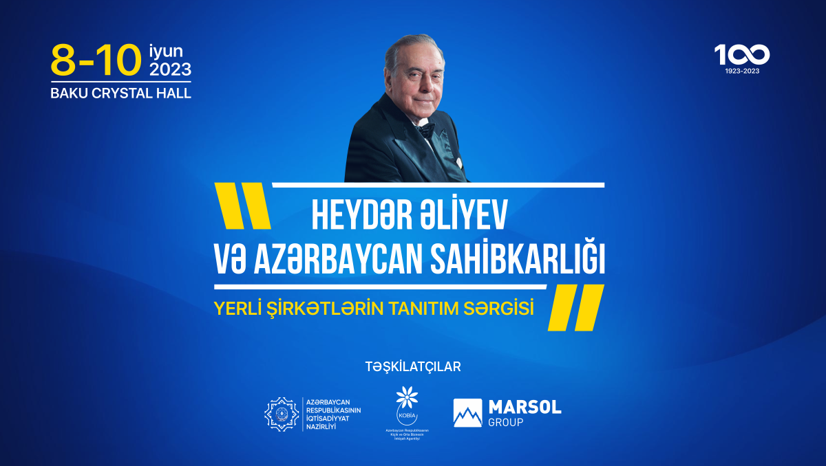 Состоится выставка местных компаний на тему «Гейдар Алиев и предпринимательство Азербайджана» 